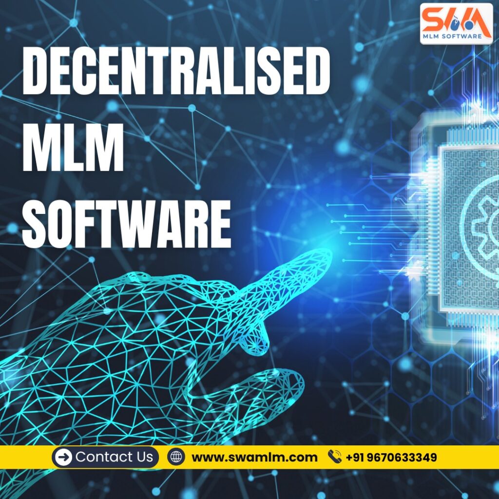 Decentralized MLM software