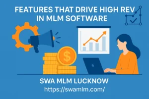 Top MLM Companies using key software features to drive high revenue – digital illustration showing charts, money growth, and a user working on MLM tools by SWA MLM Lucknow.